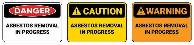veiligheid teken asbest verwijdering in voortgang. Gevaar, voorzichtigheid en waarschuwing symbool teken. vector