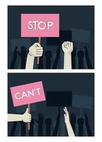 handen mensen protesteren tegen het opheffen van banners met scènes met stop en cant woorden vector