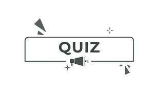 quiz knop. toespraak bubbel, banier etiket quiz vector