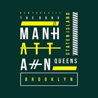 Manhattan tekst kader, grafisch mode stijl, t overhemd ontwerp, typografie vector, illustratie vector