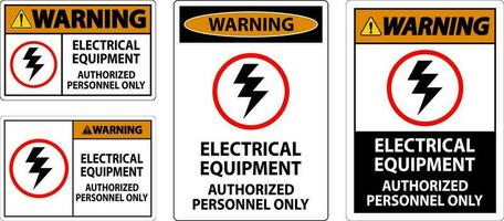 elektrisch veiligheid teken waarschuwing, elektrisch uitrusting geautoriseerd personeel enkel en alleen vector