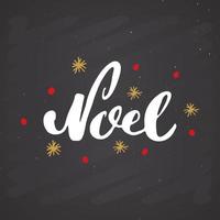 vrolijk kerstfeest kalligrafische letters noel. typografisch groetenontwerp. kalligrafie belettering voor vakantiegroet. hand getrokken belettering tekst vectorillustratie op schoolbord achtergrond vector