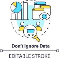 Doen niet negeren gegevens concept icoon. analyses. online op te slaan beheer tip abstract idee dun lijn illustratie. geïsoleerd schets tekening. bewerkbare beroerte vector