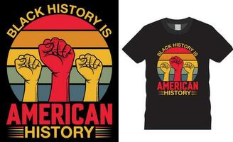 zwart geschiedenis is Amerikaans geschiedenis t-shirt ontwerp vector sjabloon. zwart geschiedenis is Amerikaans geschiedenis