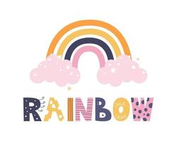 kleurrijke schattige regenboog met roze wolken sterren en doodle stijl belettering vector platte cartoon afbeelding decor voor kinder posters postkaarten kleding en interieur