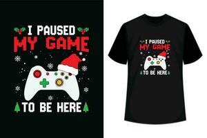 ik pauzeerde mijn spel naar worden hier Kerstmis t-shirt vector