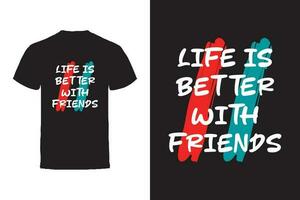 vector t-shirt ontwerp. vrienden en vriendschap typografie vector t-shirt ontwerp.