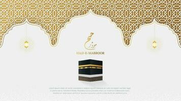 hadj e mabroor wit en gouden Islamitisch achtergrond met decoratief ornament boog kader vector