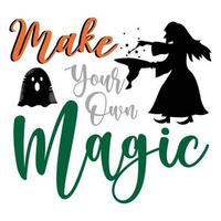 maken uw eigen magie, gelukkig halloween vector