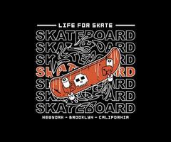 typografie leuze met skateboard grafisch vector illustratie Aan zwart achtergrond, voor streetwear en stedelijk stijl t-shirt ontwerp, hoodies, enz