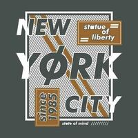 nieuw york stad grafisch typografie, mode t shirt, ontwerp vector, voor klaar afdrukken, en andere gebruik vector