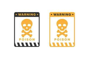 vergiftigen icoon vector ontwerp, zeer giftig materiaal risico icoon bord