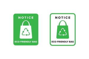eco vriendelijk zak icoon teken vector ontwerp, icoon bord beroep naar gebruik eco vriendelijk Tassen