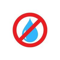 Nee water teken. water laten vallen verboden teken. vector