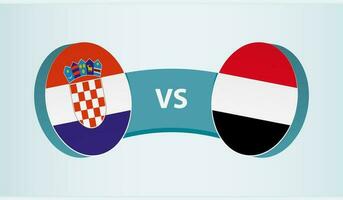 Kroatië versus Jemen, team sport- wedstrijd concept. vector