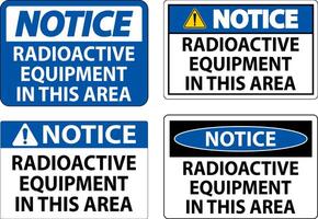 merk op teken voorzichtigheid radioactief uitrusting in deze Oppervlakte vector