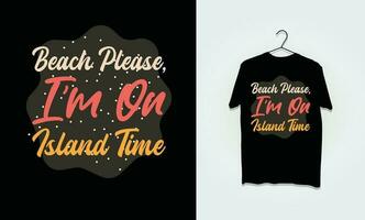 t overhemd zomer typografie , belettering ontwerp voor merch vector