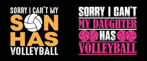 Sorry ik kan niet mijn dochter heeft volleybal, volleybal t overhemd ontwerp bundel, vector volleybal, Sorry ik kan niet mijn dochter heeft volleybal, t overhemd ontwerp, volleybal shirt,