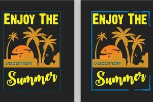 genieten de zomer 2 types typografie t-shirt ontwerp, sjabloon voor afdrukken, belettering t overhemd vector