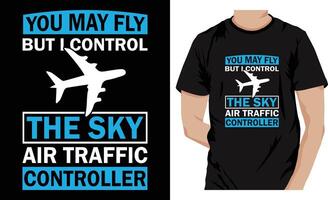 beroemd citaten t-shirt ontwerp. lucht verkeer controleur t-shirt vector