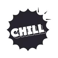 slang bubbels komische stijl sticker chill tekst over witte achtergrond silhouet pictogram stijl vector