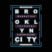 Brooklyn tekst kader grafisch ontwerp, typografie vector, illustratie, voor afdrukken t shirt, koel modern stijl vector