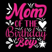 mam van de verjaardag jongen overhemd afdrukken sjabloon vector