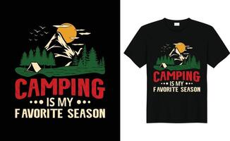 camping is mijn favoriete seizoen, kamp minnaar t shirt, camping reis t shirt, camping familie t overhemd, rv camper t overhemd ontwerp, avontuur t-shirt,rvv ontwerp vector