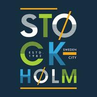 Stockholm grafisch, typografie t shirt, vector ontwerp illustratie, mooi zo voor gewoontjes stijl