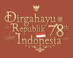 luxe retro typografie dirgahayu republik Indonesië 78e, welke middelen 78ste Indonesisch onafhankelijkheid dag vector