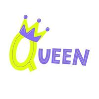 koningin handgeschreven woord met Koninklijk kroon. modieus grafisch afdrukken van zelfliefde. positief manier van denken vrouw gezegde. inspirerend Notitie voor Dames. feministisch zin. belettering hand- getrokken vlak vector illustratie