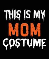 deze is mijn mam kostuum halloween kostuum t-shirt afdrukken sjabloon vector
