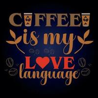 koffie is mijn liefdestaal vector