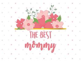 gelukkige moederdag, de beste mama bloemen gestippelde achtergrond vector