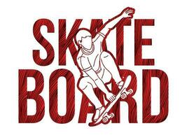 skateboard tekst ontworpen met skateboarder jumping actie tekenfilm extreem sport vector