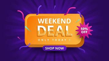 weekend deal alleen vandaag banner verkoop verkoop achtergrond met gradiënt vorm moderne reclame vectorillustratie vector