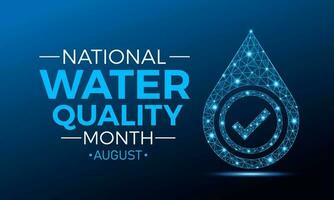 nationaal water kwaliteit maand is opgemerkt elke jaar in augustus. laag poly stijl ontwerp. meetkundig achtergrond. vector sjabloon voor spandoek. geïsoleerd vector illustratie.