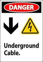 Gevaar teken, ondergronds kabel teken vector