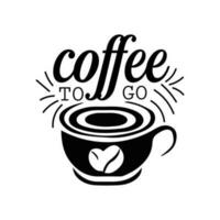 koffie naar Gaan koffie gezegde hand- belettering koffie citaten vector illustratie