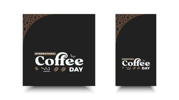 oktober 1e viering van Internationale koffie dag. sjabloon ontwerp voor banier, achtergrond, poster, groet kaart, reclame vector