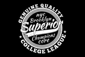 t-shirt typografie brooklyn superieure kampioenen echte vintage stijl vector