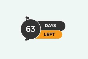 63 dagen, links countdown naar Gaan een tijd sjabloon,63 dag countdown links banier etiket knop vector