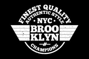 t-shirt typografie beste kwaliteit Brooklyn Champions vintage stijl vector