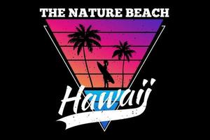t-shirt typografie natuur strand hawaii vintage stijl vector
