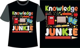 kennis junkie terug naar school- t-shirt ontwerp vector