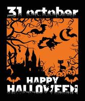 31 oktober gelukkig halloween, halloween t overhemd vector