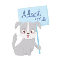 adopteer een huisdier, schattige puppy met plakkaat cartoon vector