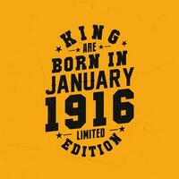 koning zijn geboren in januari 1916. koning zijn geboren in januari 1916 retro wijnoogst verjaardag vector