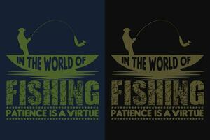 in de wereld van visvangst geduld is een deugd, visvangst shirt, visser geschenken, visser t-shirt, grappig visvangst shirt, Cadeau voor visser, visvangst geschenk, visvangst vader geschenken, visvangst minnaar shirt, vector