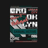 Brooklyn nieuw york stad tekst kader grafisch, typografie ontwerp, mode t shirt, vector illustratie